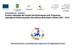 CENTRUL NAIONAL DE EVALUARE I EXAMINARE Investete n