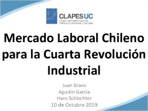 Mercado Laboral Chileno para la Cuarta Revolucin Industrial