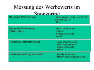 Messung des Werbewerts im Sponsoring Maximale Printwirkung Opportunitiestosee