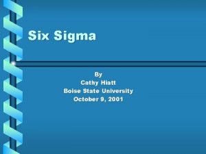 Six sigma boise