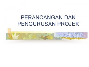 Peringkat perancangan projek