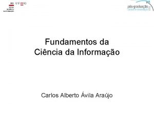 Fundamentos da Cincia da Informao Carlos Alberto vila