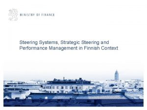 Steering Systems Strategic Steering and Performance Management in Steering Systems Strategic Steering and Performance Management in
