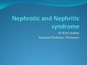 Nephrotic syndrome definition