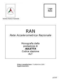 Logo RAN Servizio Sismico Nazionale RAN Rete Accelerometrica
