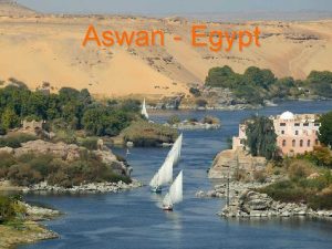 Aswan Egypt Corniche Aswan Tomb Of Aga Khan