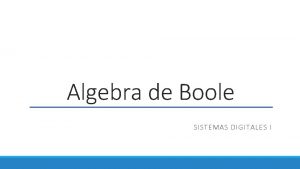 Teoremas de algebra de boole
