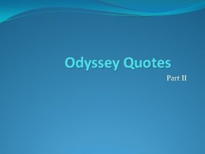 Loyalty quotes in the odyssey