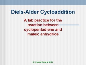 DielsAlder Cycloaddition A lab practice for the reaction