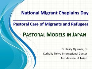 National Migrant Chaplains Day Pastoral Care of Migrants