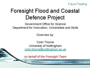 Foresight Flood and Coastal Defence Project Government Office