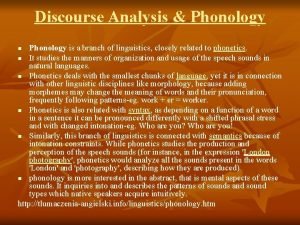 Discourse analysis and phonology