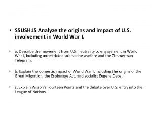 SSUSH 15 Analyze the origins and impact of