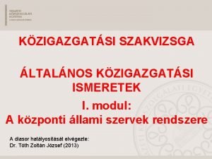 KZIGAZGATSI SZAKVIZSGA LTALNOS KZIGAZGATSI ISMERETEK I modul A