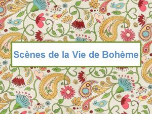 Scnes de la Vie de Bohme Henri Murger