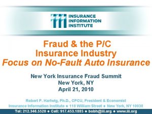 Fraud the PC Insurance Industry Focus on NoFault