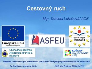 Cestovn ruch Mgr Daniela Lukov ACE Your Name