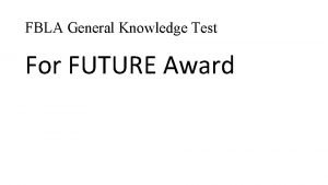 FBLA General Knowledge Test For FUTURE Award 1