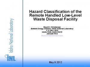 Hazard Classification of the Remote Handled LowLevel Waste