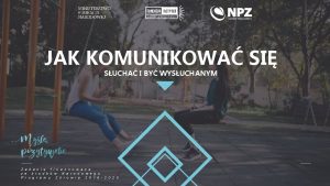 JAK KOMUNIKOWA SI SUCHA I BY WYSUCHANYM Z