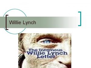 Willie lynch letters