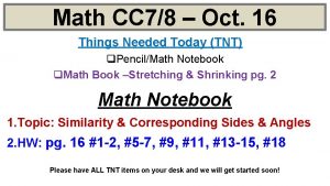 Math CC 78 Oct 16 Things Needed Today