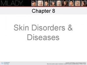 Chapter 8 skin disorders and diseases review questions