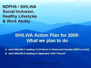 NDPHS SIHLWA Social Inclusion Healthy Lifestyles Work Ability