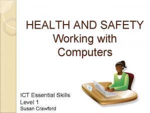 Health and safety on computers