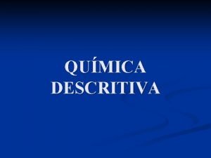 QUMICA DESCRITIVA Parte I Composio Qumica da Terra