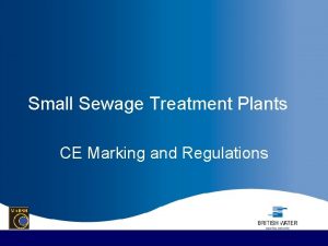 Ce certification sewage treatment works
