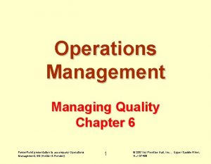 Operations Management Managing Quality Chapter 6 Power Point