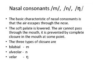 Characteristics of consonants