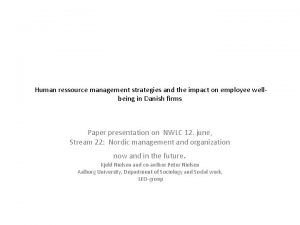 Human ressource management strategies and the impact on