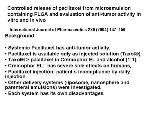 Controlled release of paclitaxel from microemulsion containing PLGA