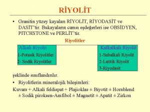 RYOLT Granitin yzey kayalar RYOLT RYODAST ve DASTtir