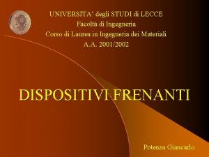 UNIVERSITA degli STUDI di LECCE Facolt di Ingegneria