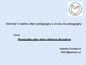 Semin k nstinu djin pedagogiky a vodu do