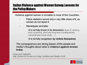 Italian Violence against Women Survey Lessons for the