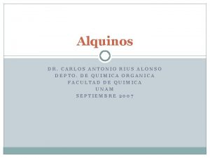 Cual es el grupo funcional de los alquinos Cual es el grupo funcional de los alquinos