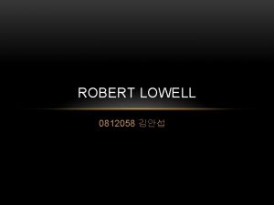 Robert lowell skunk hour