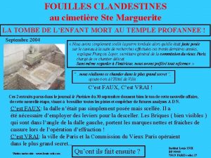 FOUILLES CLANDESTINES au cimetire Ste Marguerite LA TOMBE