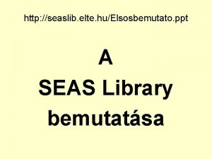 Elte seas library