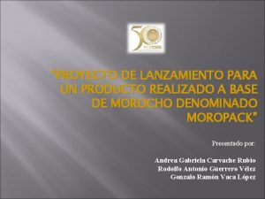 PROYECTO DE LANZAMIENTO PARA UN PRODUCTO REALIZADO A