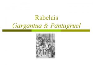 Rabelais Gargantua Pantagruel Sui Generis p p Rabelais