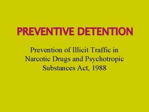What is preventive imprisonment