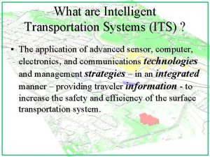 What are Intelligent Transportation Systems ITS The application