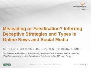 Misleading or Falsification Inferring Deceptive Strategies and Types