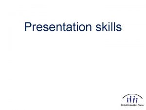 Presentation skills Objectives Identify learning styles Describe three