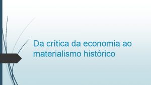 Da crtica da economia ao materialismo histrico Manuscritos